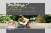 The Nature of Technology The Nature of Technology€¦ · The Nature of Technology ... must become a significant object of inquiry among ... The contributions to this book raise historical