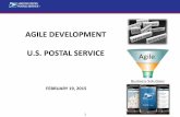 AGILE DEVELOPMENT U.S. POSTAL SERVICE Agile€¦ · USPS Continues to Build a Large Agile Knowledge Base ... to entire Organization ... • Automates Dependency Management