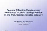 Management Perception of Total Quality Service in the ... · Factors Affecting Management Perception of Total Quality Service in the Phil. Semiconductor Industry ... marketing and