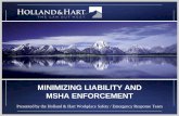 MINIMIZING LIABILITY AND MSHA ENFORCEMENT · 77.1607(b) - Loading and haulage equipment; operation 77.1713(a) - Daily inspection of surface coal mine; ... MINIMIZING LIABILITY AND