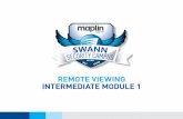 REMOTE VIEWING INTERMEDIATE MODULE 1 - Swann · • Live view snapshot ... disable audio. The audio function requires a microphone ... REMOTE VIEWING ˜ INTERMEDIATE MODULE 1 1. 3.