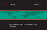 Transfers of Undertakings Guide · Transfers of Undertakings Guide Nothing stated in this document should be treated as an authoritative statement of the law on any particular aspect