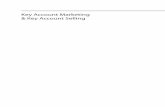 Key Account Marketing & Key Account Selling - Springer978-3-658-06355-9/1.pdf · Hans Sidow Key Account Marketing & Key Account Selling Wie Sie Ihr Geschäft mit Schlüsselkunden