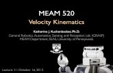 Velocity Kinematics - alliance.seas.upenn.edumedesign/wiki/uploads/Courses/... · Velocity Kinematics Katherine J. Kuchenbecker, Ph.D. General Robotics, Automation, Sensing, ... SCARA
