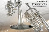 Trumpets - usa.yamaha.com€¦ · 04 Xeno Artist Model Trumpets Artist Model Trumpets French bead Unlike traditional methods where a round rim is used in curling, French bead is an
