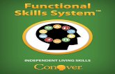INDEPENDENT LIVING SKILLS - The Conover Company · books, camera, cooking, crafts; MUSIC: CD player, piano, volume; ... Functional Skills System™ Independent Living Skills Functional
