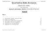 Qualitative Data Analysis analysis-quali Qualitative Data ...tecfa.unige.ch/guides/methodo/edu-tech/slides/analysis-quali.pdf · Coding and indexing is necessary for systematic ...