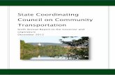 State Coordination Council on Community Transportation€¦ · 2013 SCC Annual Report ... State Coordinating Council on Community Transportation (SCC ... plan for the SCC. The work