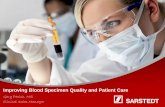 Improving Blood Specimen Quality and Patient Care · Improving Blood Specimen Quality and Patient Care ... with tubes that are unaffected by altitude ... Variables in Coagulation