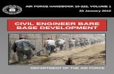 CIVIL ENGINEER BARE BASE DEVELOPMENT - WBDG · air force . civil engineer bare base development. handbook 10-222, volume 1. 23 january 2012 . department of the air force
