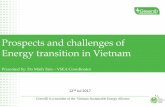 Prospects and challenges of Energy transition in Vietnam · Prospects and challenges of Energy transition in Vietnam ... citizens of Vietnam and the larger ... 13000 MW Air Quality