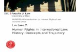 HUMR5140 Introduction to Human Rights Law Autumn 2011 · HUMR5140 Introduction to Human Rights Law Autumn 2011 ... but let us take some steps further ... Persians, Ancient Greece,