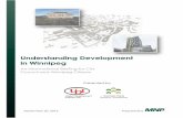 Understanding Development - UDI Manitobaudimanitoba.ca/understanding_development_in_winnipeg_sept20_20… · Understanding Development in Winnipeg Prepared by MNP LLP Contents 1.