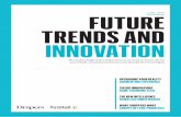 JUNE 2017 FUTURE TRENDS AND INNOVATIONll1.workcast.net/10573/8311124275420960/Documents/Drapers-K3 Futu… · FUTURE TRENDS AND INNOVATION JUNE 2017 ... to the role of artificial