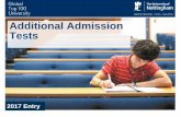 Additional Admission Tests - Rushcliffe School · What are additional admissions tests? •National tests, i.e. LNAT/BMAT/UKCAT ... – Note –there used to be ...
