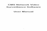 CMS Network Video Surveillance Software User Manual and Firmware/CMS Software U… · 1. In this manual in order to simplify the description, making the following convention: 2. NVR,