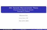 202: Dynamic Macroeconomic Theoryecondse.org/wp-content/uploads/2015/10/C202-LectureNotes-Acemog… · 202: Dynamic Macroeconomic Theory Financial Development & Growth: Acemoglu &