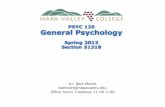 PSYC 120 General Psychology - Napa Valley College 120 Lecture Sli… · PSYC 120 General Psychology Spring 2013 ... – Syllabus – Meet and greet ... – Music • Plays guitar
