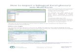 How to import a bilingual Excel glossary into MultiTermfoxdocs.biz/BetweenTranslations/wp-content/uploads/2014/08/How-to... · How to import a bilingual Excel glossary into MultiTerm