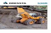 WH O - Dressta · WH O Net Horsepower 155 kW ... transmission with a torque converter, ... The 530R wheel loader uses hydrostatic steering which provides smooth steering