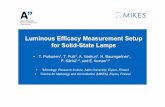 Luminous Efficacy Measurement Setup for Solid-State … · Luminous Efficacy Measurement Setup for Solid-State Lamps • T. Poikonen1, T. Pulli1, A. Vaskuri1, H. Baumgartner1, P.