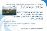 Dermatology Managers Association of Georgia 13th Annual ... · Laser, Light and Device ... Esi Glakpe Davis, ... documentation elements required to support your services at the highest
