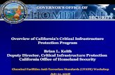 GOVERNOR’S OFFICE OF - CICC · GOVERNOR’S OFFICE OF Overview of California’s Critical Infrastructure Protection Program Brian L. Keith Deputy Director, Critical Infrastructure