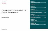 CCNP SWITCH 642-813 Quick Reference - ipmanager.iripmanager.ir/r/Ebook/CCNP.SWITCH.642813.QUICK.REFERENCE.GU… · CCNP SWITCH 642-813 Quick Reference Chapter 1: ... Chapter 2: VLAN