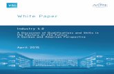White Paper - Verein Deutscher Ingenieure · White Paper Industry 4.0 ... This shift has led to a global manufactur- ... There is great interest in strengthening the manufac-