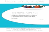 WORKING PAPER - Ontario Institute for Studies in Education · WORKING PAPER #3 Engagement,,identity ... The Anti-Poverty Community Organizing and Learning (APCOL) project represents