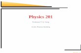 Physics 201 - Galileogalileo.phys.virginia.edu/~pqh/202_3n.pdf · Electric Potential Energy An electric force does work WAB = +5:0 10 5 J ... Electric Potential Energy Physics 201