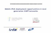 Mobile IPv6 deployment opportunities in next generation ...ist-enable.eu/pdf/ist_mobile_summit_07/session3-paper2.pdf · Mobile IPv6 deployment opportunities in next generation 3GPP