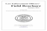 Law Enforcement Officers’ Field Brochure · Law Enforcement Officers’ Field Brochure . January 2015. Excerpts of the . MICHIGAN LIQUOR CONTROL CODE, AMINISTRATIVE RULES AND RELATED