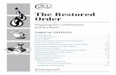 The Restored Order - RCLB Sacramentsrclbsacraments.com/sites/default/files/uploads/RestoredOrder_Prep... · Handouts for Older Children 21-25 Guide ... Preparing for Confirmation
