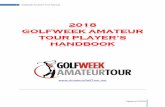 Golfweek Amateur Tour Manual - Amateur Golf Tour · Updated 2/2018 3 Golfweek Amateur Tour Manual Tour Policies MEMBERSHIP APPLICATIONS AND HANDICAPS The Golfweek Amateur …