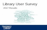 Library User Survey - University of Virginiaassessment.library.virginia.edu/files/2012/11/PPT-2017-User-Survey... · Library User Survey ... Cost of individual materials for a course.