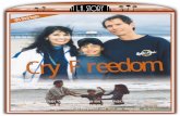 A Kingdom Pictures Release “CRY FREEDOM” D A W · a kingdom pictures release “cry freedom” a kingdom news network production featuring: kip, elena & sean mckean and disciples
