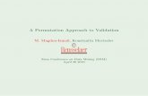 A Permutation Approach to Validation - Computer Sciencemagdon/talks/PermutationValSDM2010.pdf · A Permutation Approach to Validation ... hard to beat LOO-CV ... Questions? c Magdon-Ismail:Mertsalov.