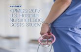 KPMG’s 2017 U.S. Hospital Nursing Labor Costs Study€¦ · KPMG’s 2017 U.S. Hospital Nursing Labor Costs Study identifies several trends and benchmarks in relation to hospital