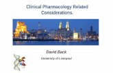 Clinical Pharmacology Related Considerations.regist2.virology-education.com/2017/2GlobalHCF/05_Back.pdf · Clinical Pharmacology Related Considerations. David Back University of Liverpool