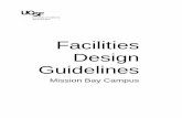 Facilities Design Guidelines - cpfm.ucsf.edu · UCSF Facilities Design Guidelines Introduction ... 13700 Security Systems ... Capital Projects & Facilities Management TOC-4 September