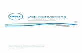 Dell Networking - ADN · Dell Networking Product Portfolio Guide ... Data center, campus LAN and ... and two SFP+ uplinks for connectivity back to the C9010 C1048 Data Center and