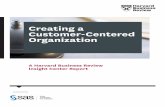 Creating a Customer-Centered Organization - SAS · 19 Coca-Cola Marketing Shifts from Impressions to ... 31 Welcome to Creating a Customer-Centered Organization. ... the business