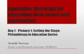 Innovative financing for education: New actors and … · Innovative financing for education: New actors and ... Avenues to engage ... Innovative financing for education: New actors