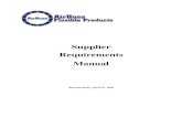Supplier Requirements Manual - flexible-products.comflexible-products.com/pdf/Supplier_Requirements_Manual_4-15-18.pdf · 7 Welding- CQI-15 Special Process: Welding System Assessment