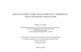 REGULATION AND ELECTRICITY MARKETS: Smart Pricing … · REGULATION AND ELECTRICITY MARKETS: Smart Pricing for ... ELECTRICITY MARKET Electricity Restructuring The Federal Energy