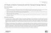 AT Roads & Streets Framework and the Transport Design … · AT Roads & Streets Framework and the Transport Design Manual ... Training will be rolled out for practitioners , ... Roads