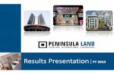 Results Presentation FY 2015 - Peninsula Land Limited Presentation... · NHPC/REC, MHADA Pradipta Mahapatro ... Management, Operations, ... Reorganized into a project based structure