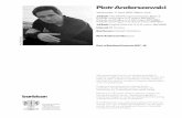 Piotr Anderszewski - barbican.org.uk · 3 Programme notes For some, the two books of Bach’s Well-Tempered Clavier (or 48) represent a kind of Old Testament of keyboard music (with