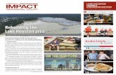 IMPACTS Now Open, Coming Soon & more Rebuilding the … · 4 IMPACTS Now Open, Coming Soon & more ... THE 500-YEAR FLOOD ... to Harvey Relief SPECIAL SECTION ELECTION GUIDE EDITION